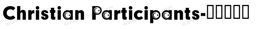 Christian Participants字体转换